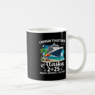 Taza De Café Crucero por Alaska 2025 Cruisin Together Family Ma