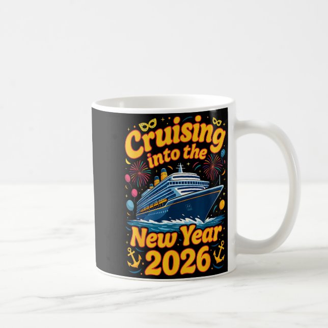 Taza De Café Cruise Into The New Year 2026 Crew Squad Family Ma (Derecha)