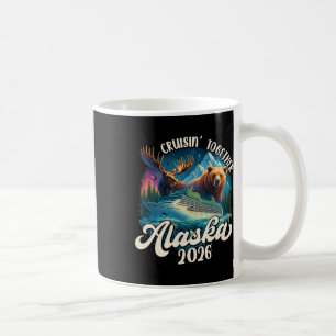 Taza De Café Cruisin Together Alaska 2026 Familia Amiga Alaska 