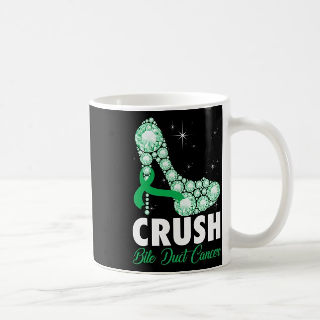 Taza De Café Crush Bile Duct Conciencia del cáncer de tacón alt (Derecha)