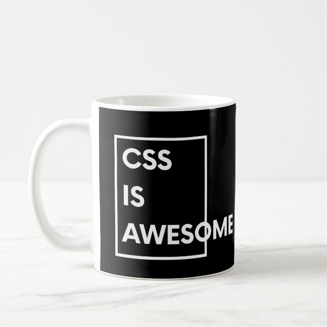 Taza De Café CSS Es Increíble Dicho Divertido de Codificación y (Izquierda)