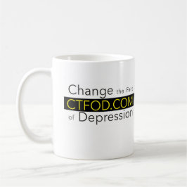 Taza De Café CTFOD Cambiar la cara de la depresión pancarta 2 M
