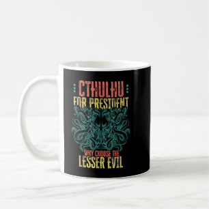 Taza De Café Cthulhu Por El Presidente Por Qué Elegir A Los Men