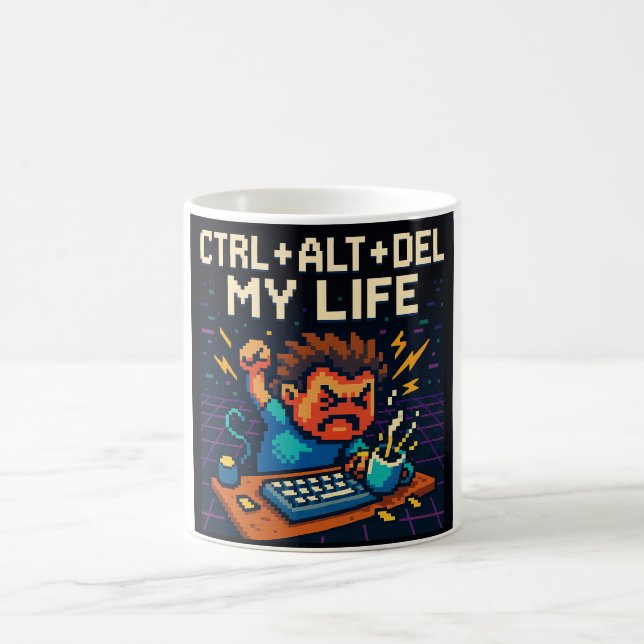 TAZA DE CAFÉ CTRL - ALT - DEL MY LIFE MUG (Centro)