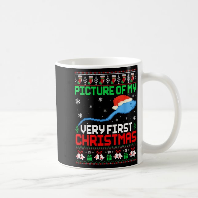 Taza De Café Cture Of My Very First Christmas Joke Ugly Xmas Sw (Derecha)