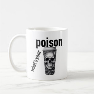Taza De Café Cuál es tu veneno
