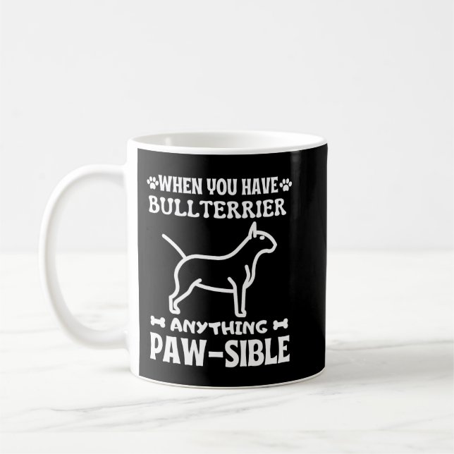 Taza De Café Cualquier cosa BULLTERRIER pawsible (Izquierda)