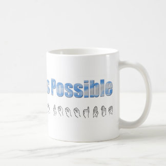 Taza De Café Cualquier cosa es posible