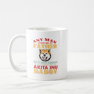 Taza De Café Cualquier Hombre Puede Ser Padre Akita. Idea de re