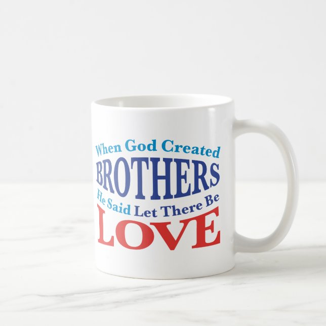 Taza De Café Cuando Dios creó a los hermanos (Derecha)