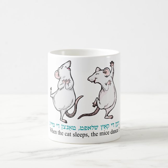 Taza De Café "Cuando duerme el gato, los ratones bailan " (Centro)