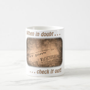 Taza De Café Cuando en duda... Comprobar Mug fuera