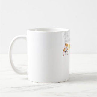 Taza De Café Cuando la vida borrosa juega con un hámster