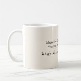 Taza De Café Cuando la Vida te Da Limones