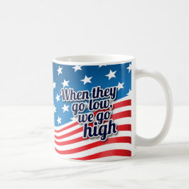 Taza De Café Cuando pasan a BAJO pasamos a ALTO elección