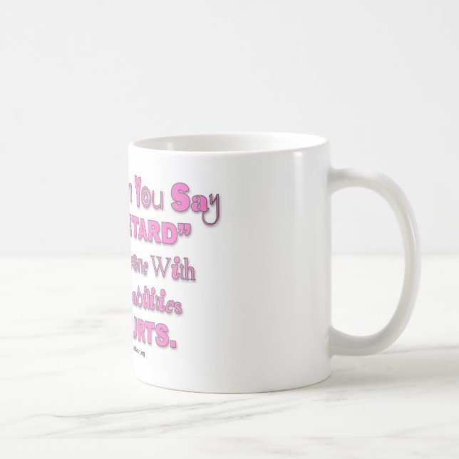 Taza De Café Cuando usted dice al "retraso" alguien daña la (Derecha)