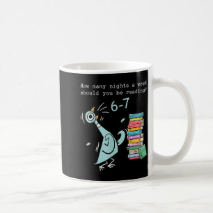Taza De Café Cuántas Noches a la Semana Deberías Leer 6–7 T
