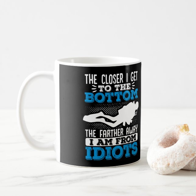 Taza De Café Cuanto Más Cerca Estoy Del Buceo Submarino De Scub (Con donut)