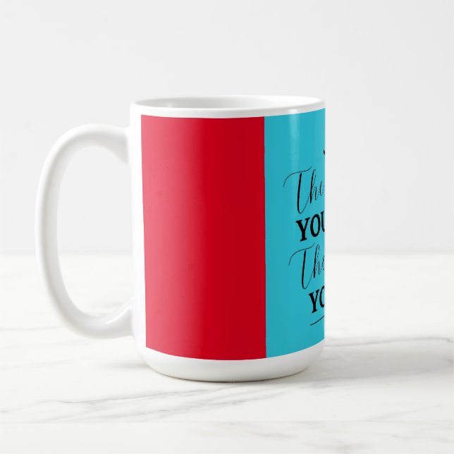 Taza De Café Cuanto más duro trabajes mejor. (Izquierda)