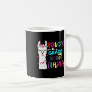 Taza De Café Cuarto Grado No Prob Llama A Estudiante De Maestra