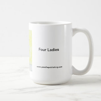 Taza De Café Cuatro señoras