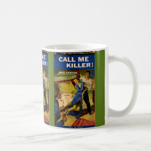 Taza De Café Cubierta de ficción de pulpa Call Me Killer