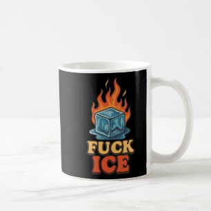Taza De Café Cubo De Hielo En Fuego Deportación De Protesta De