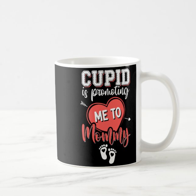 Taza De Café Cud Is Promoting Me To Mommy Valentines Pregnanc  (Derecha)