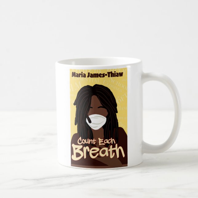 Taza De Café Cuenta cada respiración  (Derecha)