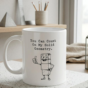 Taza De Café Cuenta Con Mi Geometría Sólida Humor De Matemática
