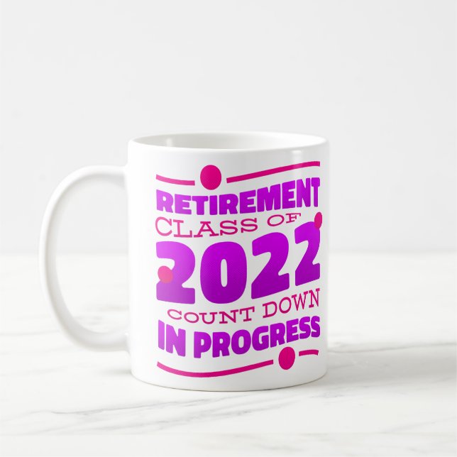 Taza De Café cuenta regresiva de retiro rosa gracioso 2022 (Izquierda)