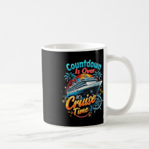 Taza De Café Cuenta Regresiva Divertida de Crucero Terminó Es H