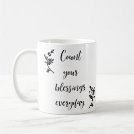Taza De Café Cuenta Tus Bendiciones Diariamente