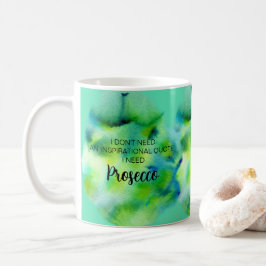 Taza De Café Cuestión de la vida Inspiradora de Prosecco Lover