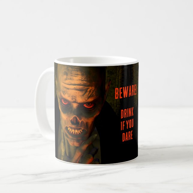 Taza De Café ¡Cuidado! Bebe Si Te Atreves. Zombie (Anverso izquierdo)