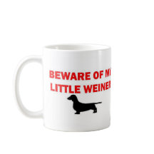 Cuidado con mi pequeño Chiste de Weiner