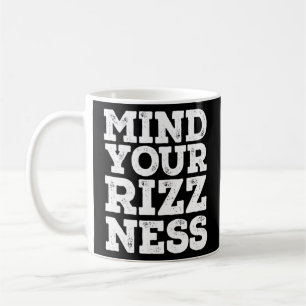 Taza De Café Cuidado con tu asombro Rizz Gran Juego Carisma Cha