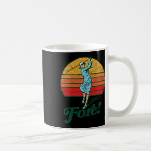 Taza De Café ¡Cuidado! Golfista Femenina Vintage Divertida Muje