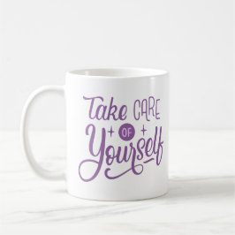 TAZA DE CAFÉ CUIDAR DE TI MISMO