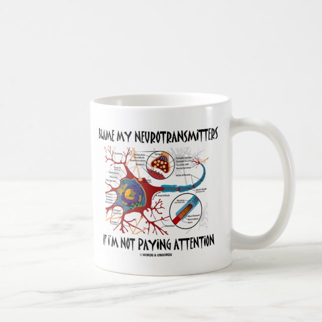 Taza De Café Culpe mis neurotransmisores si no que prestan la (Derecha)
