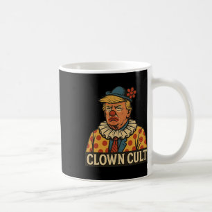Taza De Café Culto de payasos de Donald Trump hace de América u