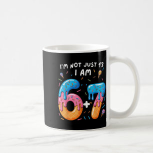 Taza De Café cumpleaños 13 67_ no soy solo 13 soy 6+7 adolescen