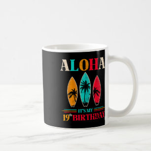 Taza De Café Cumpleaños 19 Aloha Hawaii Playa Tropical Surfing