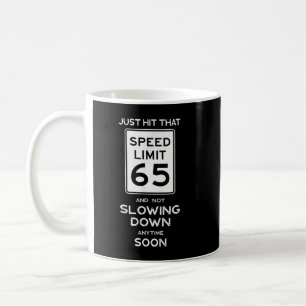 Taza De Café Cumpleaños 65 Velocidad Máxima Señal Mecánico Auto