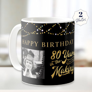 Taza De Café Cumpleaños 80 años en hacer oro negro