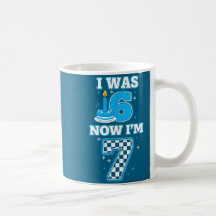 Taza De Café Cumpleaños de 7 años yo tenía 6 ahora tengo 7 6 7 