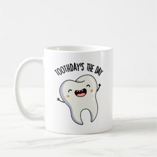 Taza De Café Cumpleaños del Diente Día Chistes Divertidos del D