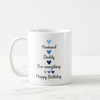 Taza De Café Cumpleaños Esposo Papá Todo Nuestro Familia