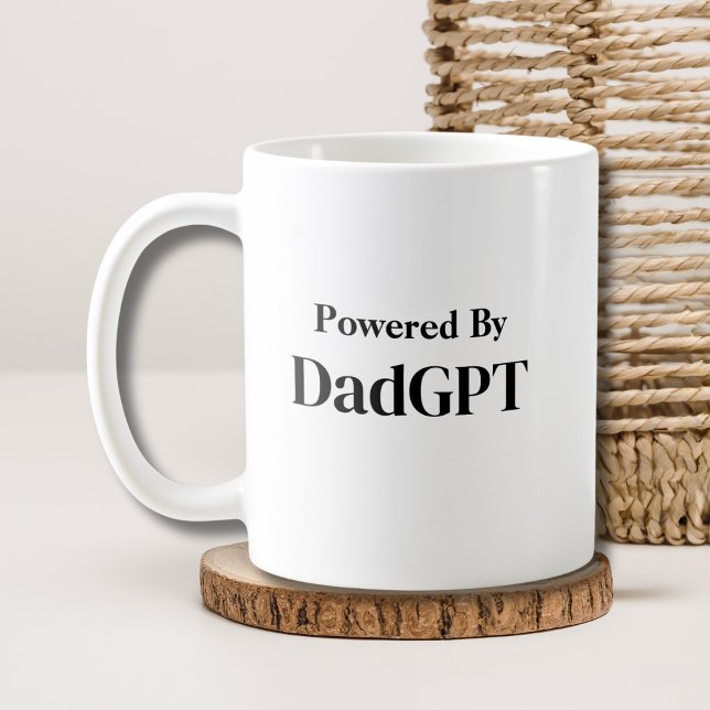 Taza De Café Cumpleaños Gracioso De Papá - Impulsado Por DadGPT (Subido por el creador)