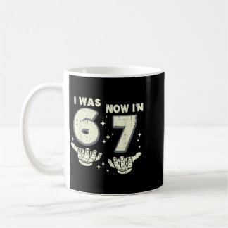 Taza De Café Cumpleaños número 7 Fue 6 7 Seis Siete 6 7 Meme Ni